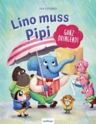 Cover-Bild zum Titel 'Lino muss Pipi (ganz dringend!)' von 'Pina Gertenbach'