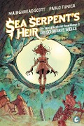 Cover-Bild zum Titel 'The Sea Serpent's Heir - Das Vermächtnis der Seeschlange 2' von 'Mairghread Scott'