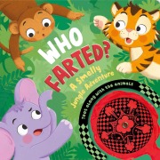 Cover-Bild zum Titel 'Who Farted? a Smelly Jungle Adventure' von 'Igloobooks'