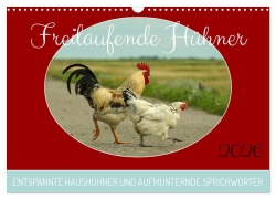 Cover-Bild zum Titel 'Freilaufende Hühner (Wandkalender 2026 DIN A3 quer), CALVENDO Monatskalender' von 'White_hart_photo_art White_hart_photo_art'