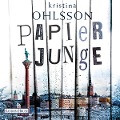 Cover-Bild zum Titel 'Papierjunge' von 'Kristina Ohlsson'