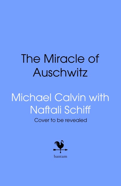 Miracle - Michael Calvin, Naftali Schiff