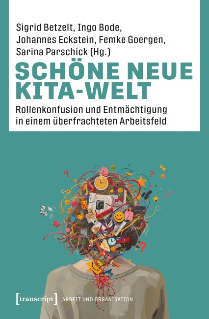 Schöne neue Kita-Welt - 
