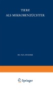 Cover-Bild zum Titel 'Tiere als Mikrobenzüchter' von 'P. Buchner'