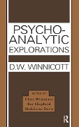 Cover-Bild zum Titel 'Psycho-Analytic Explorations' von 'Donald W. Winnicott'