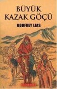 Büyük Kazak Göcü - Godfrey Lias