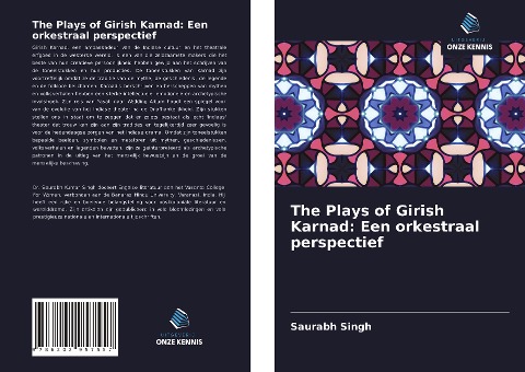 The Plays of Girish Karnad: Een orkestraal perspectief - Saurabh Singh