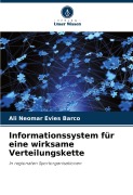 Cover-Bild zum Titel 'Informationssystem für eine wirksame Verteilungskette' von 'Ali Neomar Evies Barco'