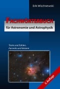 Fachwörterbuch für Astronomie und Astrophysik - Erik Wischnewski