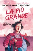 Cover-Bild zum Titel 'La più grande' von 'Davide Morosinotto'