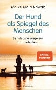 Cover-Bild zum Titel 'Der Hund als Spiegel des Menschen' von 'Maike Maja Nowak'