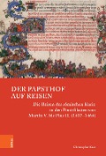 Cover-Bild zum Titel 'Der Papsthof auf Reisen' von 'Christopher Kast'