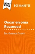 Cover-Bild zum Titel 'Oscar en oma Rozerood van Éric-Emmanuel Schmitt (Boekanalyse)' von 'Laure de Caevel'