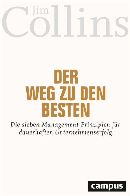 Der Weg zu den Besten - Jim Collins