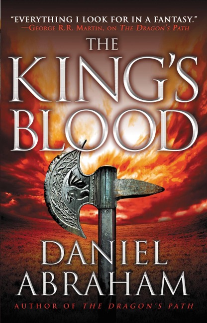 The King's Blood - Daniel Abraham