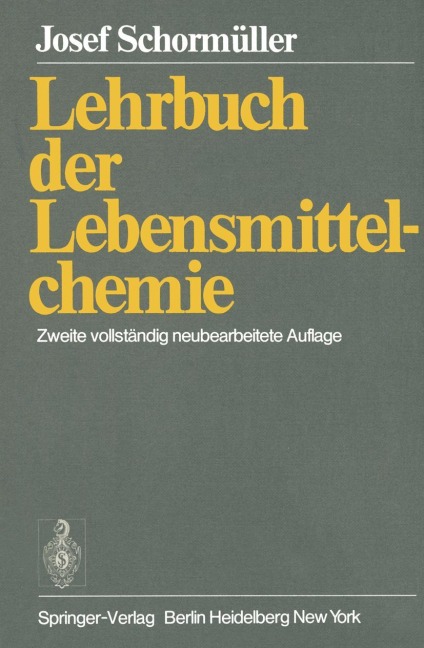 Lehrbuch der Lebensmittelchemie - J. Schormüller