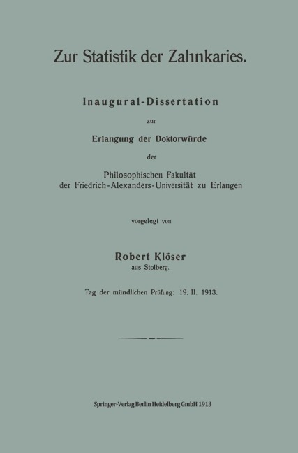Zur Statistik der Zahnkaries - Robert Klöser