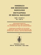 Cover-Bild zum Titel 'Röntgendiagnostik der Oberen Speise- und Atemwege, der Atemorgane und des Mediastinums Teil 4c / Roentgendiagnosis of the Upper Alimentary Tract and Air Passages, the Respiratory Organs, and the Mediastinum Part 4c' von 'Werner Schulze'