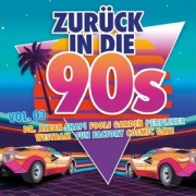 Cover-Bild zum Titel 'Zurück In Die 90s Vol. 3' von 'Various'