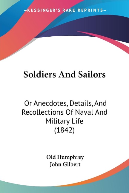 Soldiers And Sailors - Old Humphrey