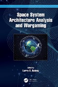 Cover-Bild zum Titel 'Space System Architecture Analysis and Wargaming' von ''