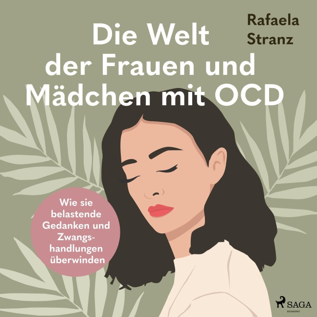 Die Welt der Frauen und Mädchen mit OCD - Rafaela Stranz