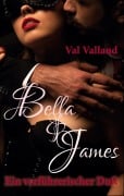 Cover-Bild zum Titel 'Bella & James' von 'Val Valland'