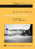 Cover-Bild zum Titel 'Schwierige Prinzen' von 'Heinrich Jobst Graf von Wintzingerode'