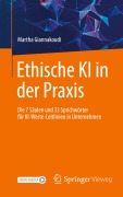 Cover-Bild zum Titel 'Ethische KI in der Praxis. Die 7 Säulen und 33 Sprichwörter für KI-Werte-Leitlinien in Unternehmen' von 'Martha Giannakoudi'