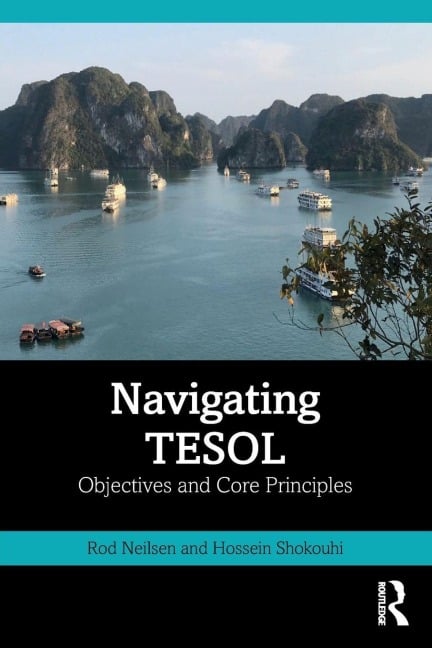 Navigating TESOL - Rod Neilsen, Hossein Shokouhi