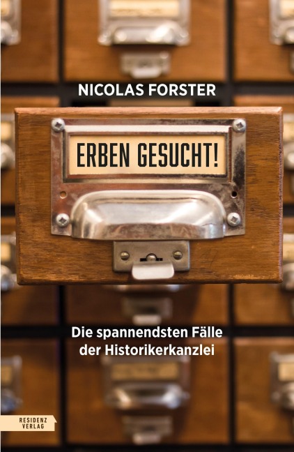 Erben gesucht! - Nicolas Forster