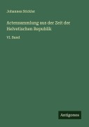 Cover-Bild zum Titel 'Actensammlung aus der Zeit der Helvetischen Republik' von 'Johannes Stickler'