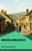 Cover-Bild zum Titel 'Middlemarch' von 'George Eliot'