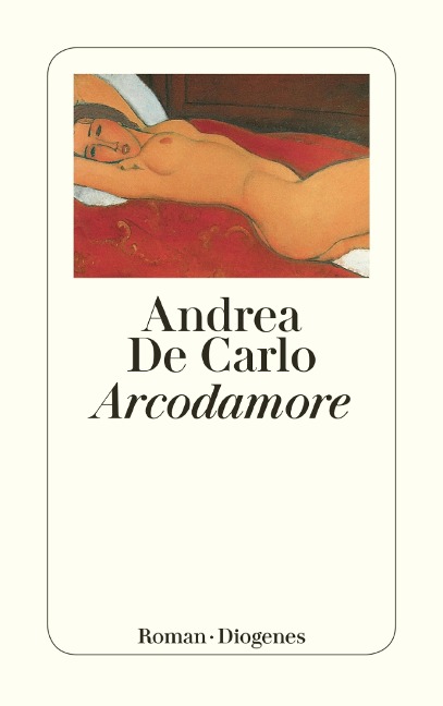 Arcodamore - Andrea De Carlo