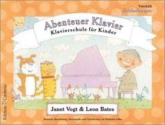 Cover-Bild zum Titel 'Abenteuer Klavier, Entdeckungen (Vorstufe)' von 'Janet Vogt, Leon Bates'
