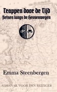 Cover-Bild zum Titel 'Trappen door de Tijd' von 'Emma Steenbergen'