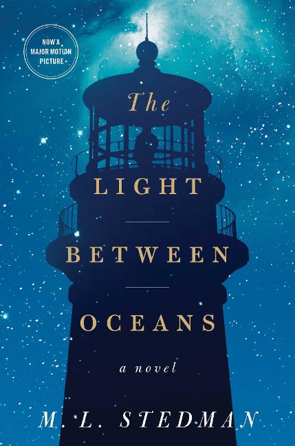 The Light Between Oceans - M L Stedman