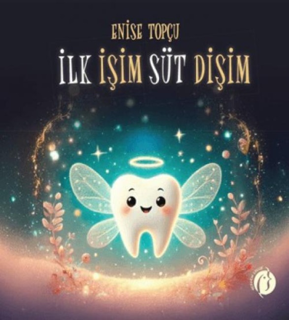 Ilk Isim Süt Disim - Enise Topcu