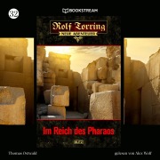 Cover-Bild zum Titel 'Rolf Torring - Neue Abenteuer, Folge 32: Im Reich des Pharaos' von 'Thomas Ostwald'