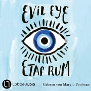 Cover-Bild zum Titel 'Evil Eye' von 'Etaf Rum'