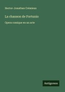 Cover-Bild zum Titel 'La chanson de Fortunio' von 'Hector-Jonathan Crémieux'