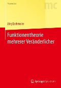 Funktionentheorie mehrerer Veränderlicher - Jörg Eschmeier