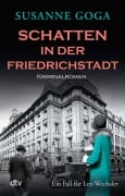 Cover-Bild zum Titel 'Schatten in der Friedrichstadt' von 'Susanne Goga'