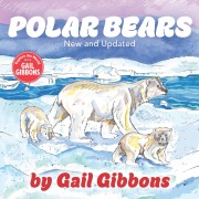 Cover-Bild zum Titel 'Polar Bears (New & Updated)' von 'Gail Gibbons'