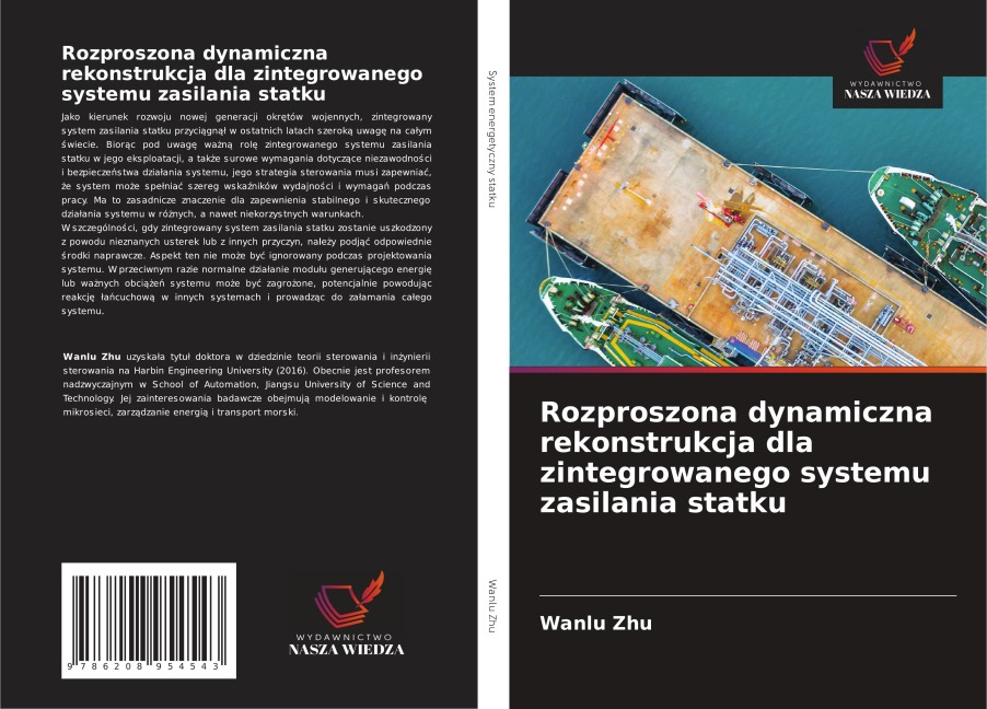 Rozproszona dynamiczna rekonstrukcja dla zintegrowanego systemu zasilania statku - Wanlu Zhu