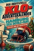 Cover-Bild zum Titel 'Der inoffizielle Klo-Adventskalender für Hamburg Sea Devils-Fans' von 'Louis Hoffmann'