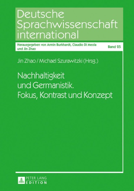 Nachhaltigkeit und Germanistik. Fokus, Kontrast und Konzept - 