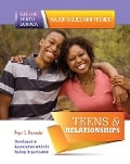 Cover-Bild zum Titel 'Teens & Relationships' von 'Roger E. Hernandez'