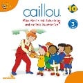 Caillou - Folgen 119-130: Miss Martin hat Geburtstag - 