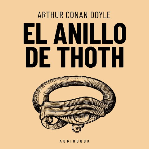El Anillo De Thoth - Arthur Conan Doyle
